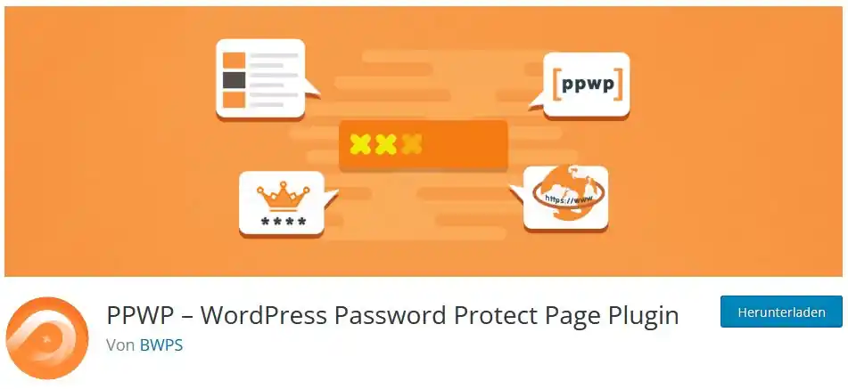 Eine WordPress-Website oder einzelne Webseiten per Passwort schützen - und das DSGVO-konform! So geht`s. 14 WordPress Plugin PPWP